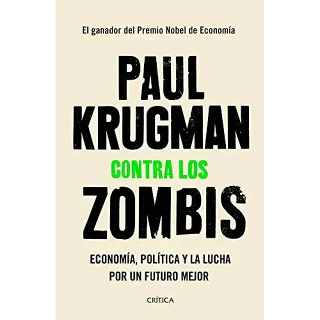 Paul Krugman contra los zombis