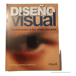 Diseño Visual. Introducción a las Artes Visuales