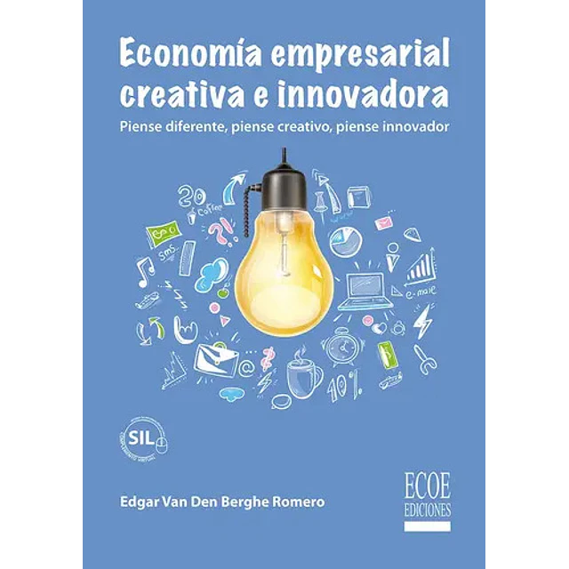 Economía empresarial, creativa e innovadora.