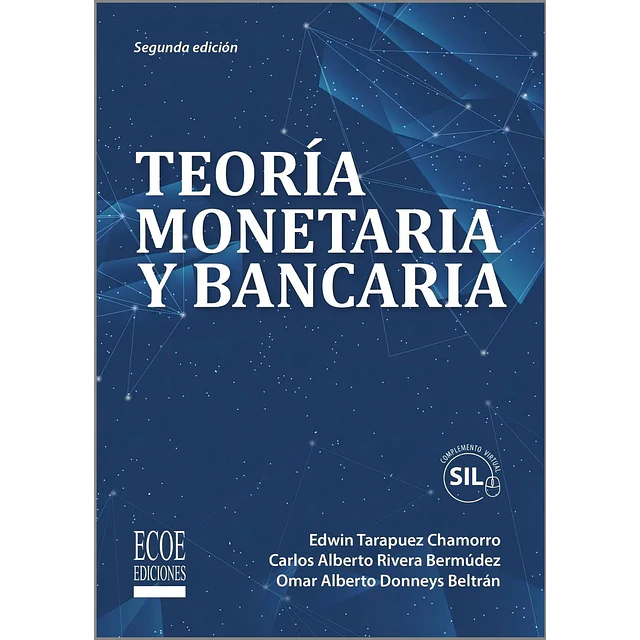 Teoría Monetaria y Bancaria
