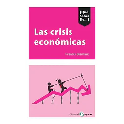 Qué sabes de Las Crisis económicas