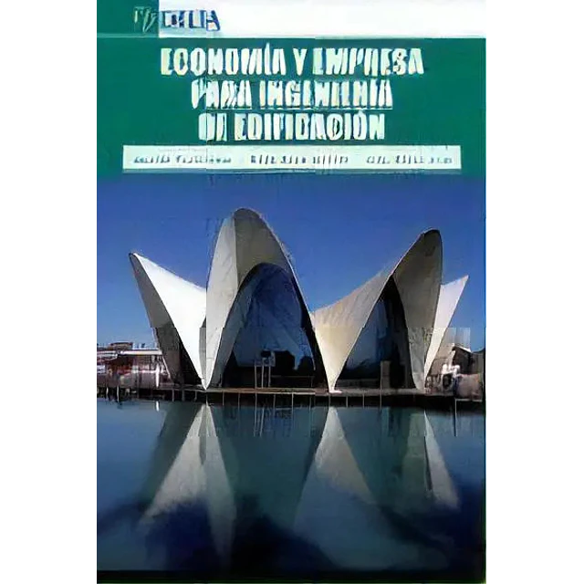 Economía y Empresa para Ingeniería de Edificación