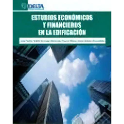 Estudios económicos y financieros de la edificación