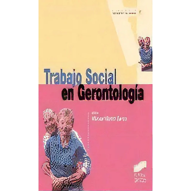 Trabajo Social en Gerontología