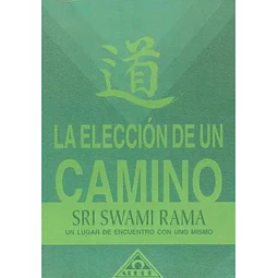 La eleccion de un camino