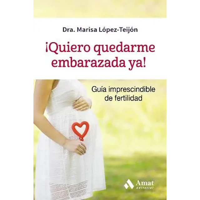 ¡ Quiero quedarme embarazada ya !