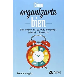 Cómo Organizarte Bien