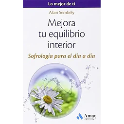 Mejora tu equilibrio interior