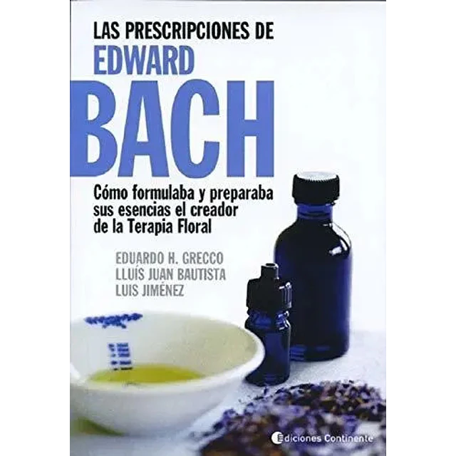 Las prescripciones de Edward Bach