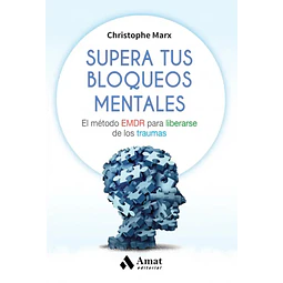 Supera tus Bloqueos Mentales