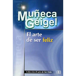 El arte de ser feliz