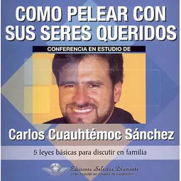 Como pelear con sus seres queridos