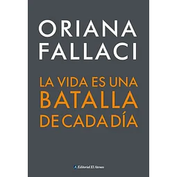 La vida es una batalla de cada día