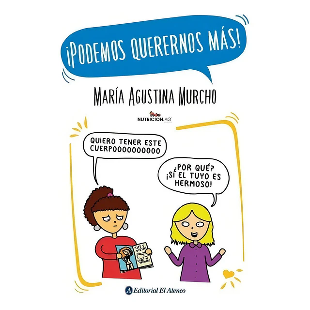 ¡Podemos querernos más!