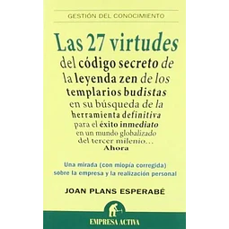 Las 27 virtudes del código secreto de la leyenda de los templarios budistas