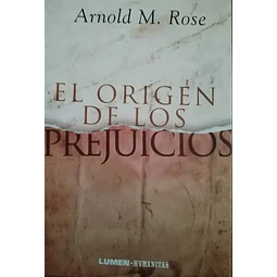 El Origen de los Prejuicios