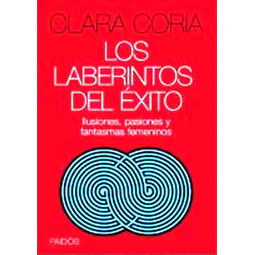 Los Laberintos del Éxito