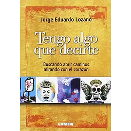 Tengo algo que decirte