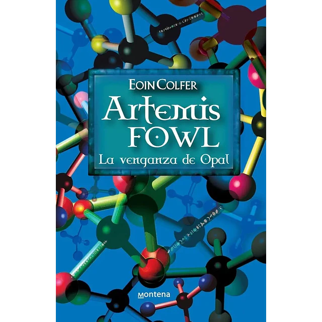 Artemis Fowl La venganza de Opal