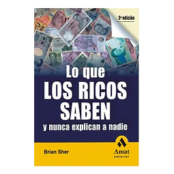 Lo que los ricos saben y nunca explican a nadie