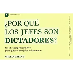 ¿ Por qué los jefes son Dictadores ?