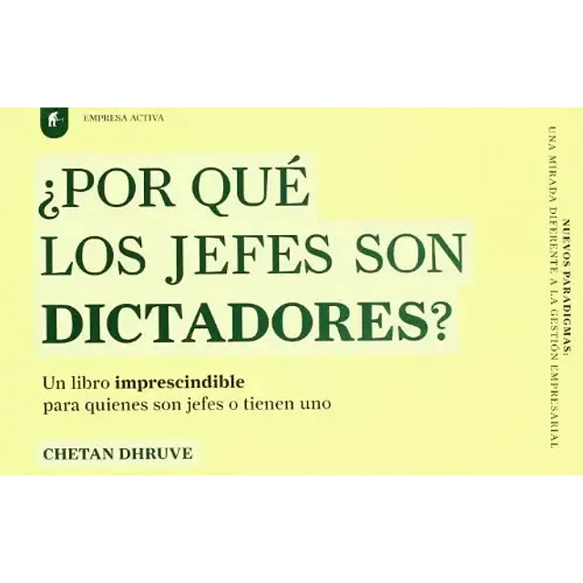 ¿ Por qué los jefes son Dictadores ?