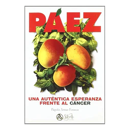 Paez Una auntentica esperanza frente al cancer