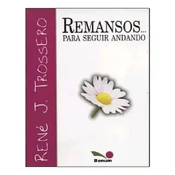 Remansos para seguir andando
