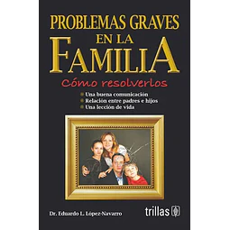 Problemas graves en la Familia