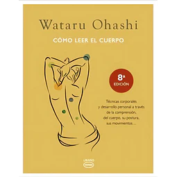 Cómo Leer el Cuerpo