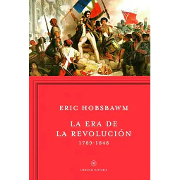 La era de la Revolución. 1789-1848