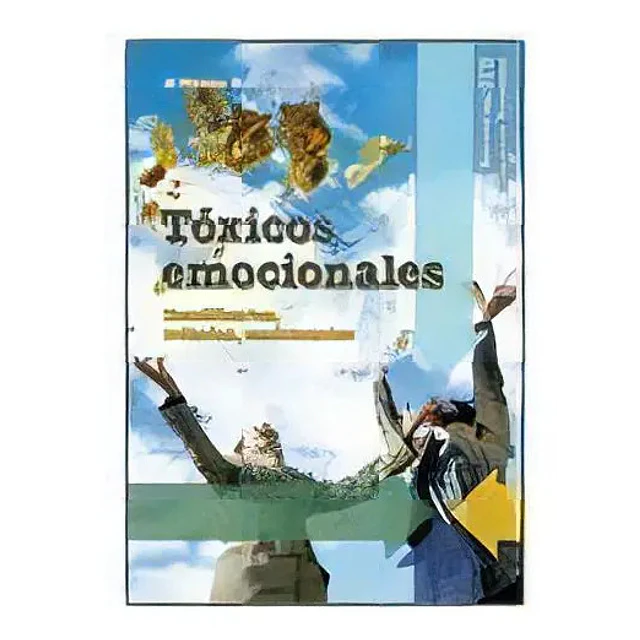 Tóxicos emocionales