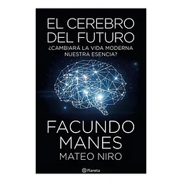 El Cerebro del Futuro