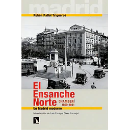 El ensanche norte (Chamberrí 1860-1931)
