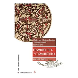 Cosmopolítica y cosmohistoria