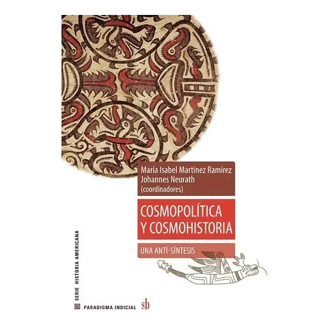 Cosmopolítica y cosmohistoria