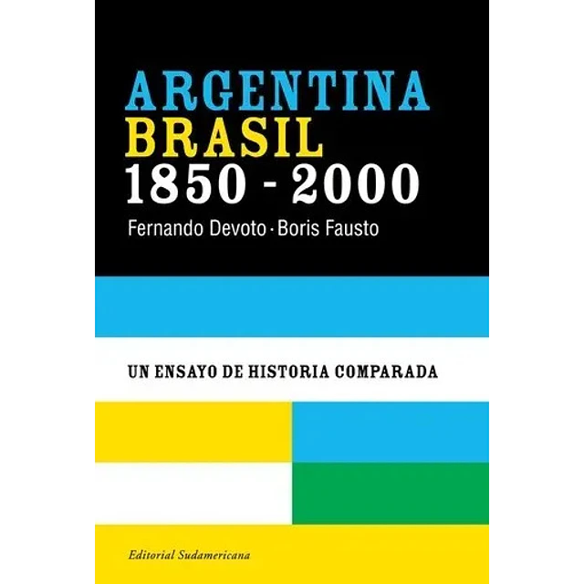 Argentina Brasil 1850-2000