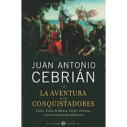 La aventura de los conquistadores