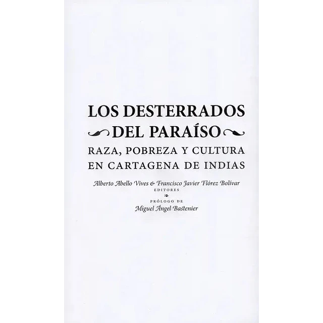 Los Desterrados del Paraiso
