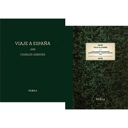Viaje a España 1868 Charles Garnier
