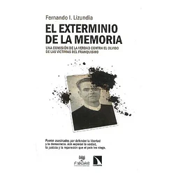 El exterminio de la memoria