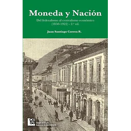 Moneda y Nación