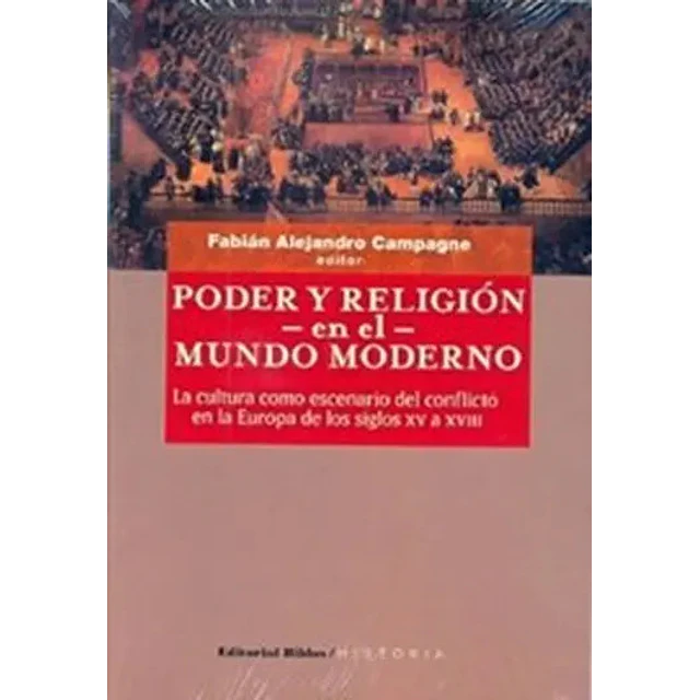 Poder y Religión en el Mundo Moderno