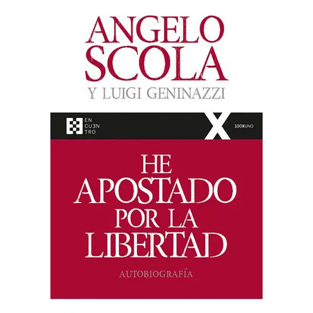 He apostado por la libertad. Autobiografía
