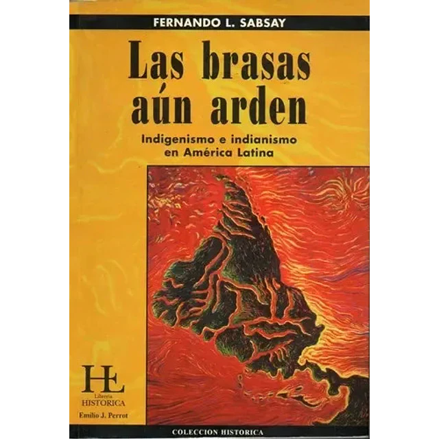 Las brasas aun arden