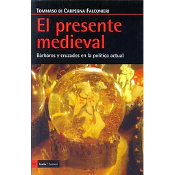 El Presente Medieval