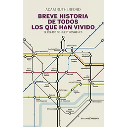 Breve Historia de Todos los que han Vivido