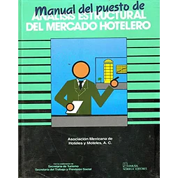 Manual del puesto de analisis estructural del mercado hotelero