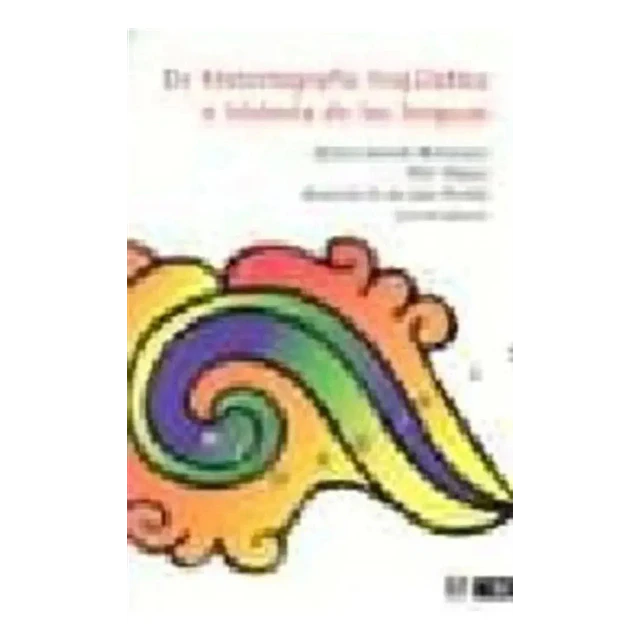 De Historiografía Lingüística e Historia de las Lenguas