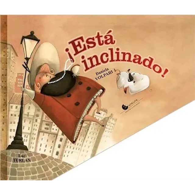 ¡ Está Inclinado !